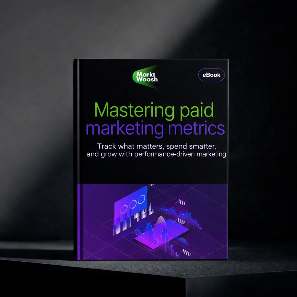 Mastering Paid Marketing Metrics - Ebook